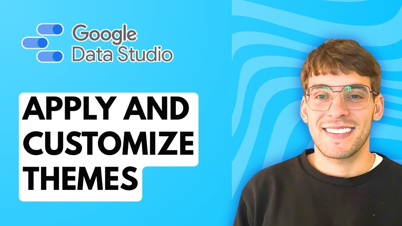 How to Apply and Customize Themes in Google Data Studio [2026 Full ...