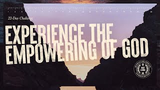 How to Be Spiritual // Experience the Empowering of God