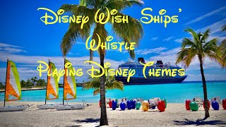 Cruise Ship&#39;s horn playing Disney themes, Disney Wish