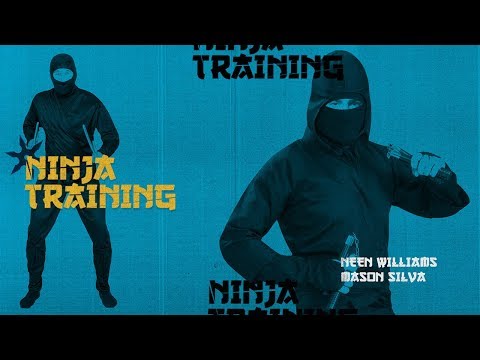 Neen Williams and Mason Silva - Ninja Training