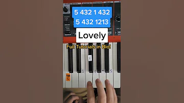 Billie Eilish Lovely Easy Piano Tuto 