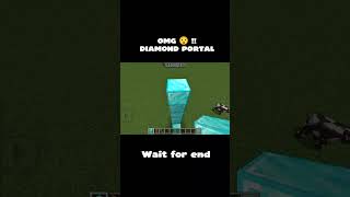OMG !!! Diamond Portal ? #shortvideo #ytshorts #shortsfeed #minecraft #trendingshorts #diamond