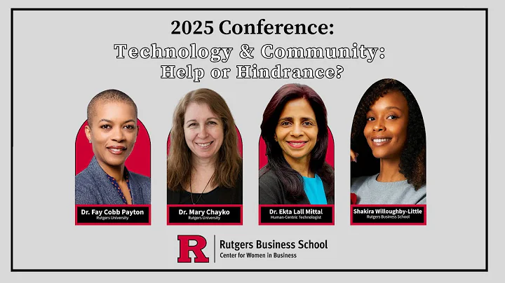 CWIB Conference 2025: Technology and Community: Help or Hinderance?