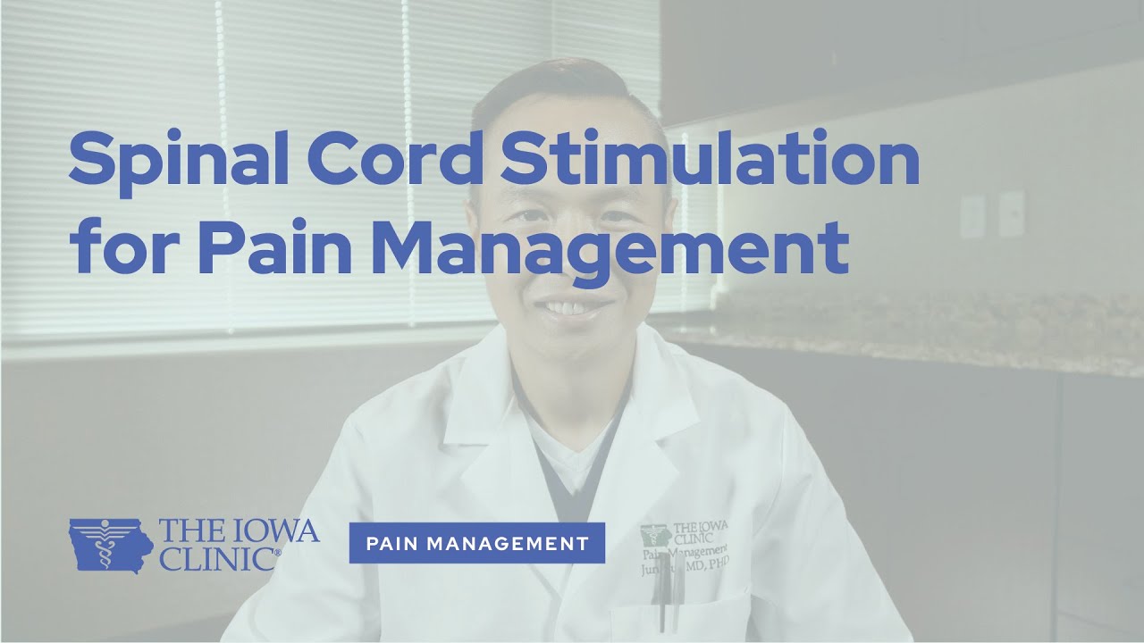 Spinal Cord Stimulation for Pain Management