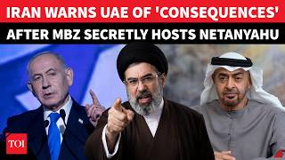 Full Game Over For Israel Ally UAE Iran Unleashes On 'ZIONIST-FRIENDLY' MBZ For Hosting Netanyahu Update