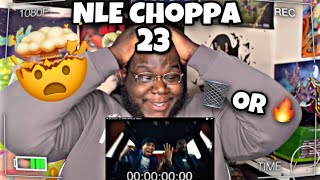 NLE Choppa - 23 (Reaction Video) #nlechoppa #fyp #reactionvideo #nlechoppareaction