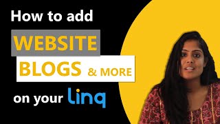 How to add your Website, Blogs & more online content on your Linq? screenshot 4