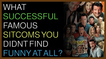 What successful famous sitcoms you didnt find funny at all?
