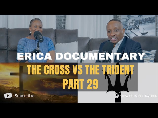 LIFE IS SPIRITUAL PRESENTS - ERICA DOCUMENTARY PART 29 - THE CROSS VS THE TRIDENT class=