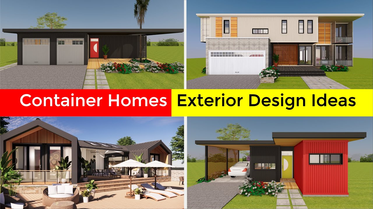 SHIPPING CONTAINER HOMES EXTERIOR DESIGN IDEAS YouTube