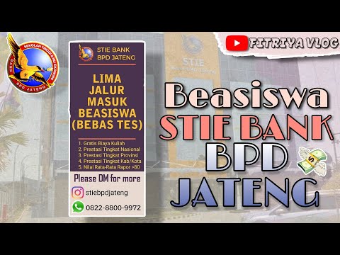 JALUR MASUK BEASISWA STIE BANK BPD JATENG 2021 ✨