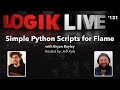 Logik live 131 simple python scripts with bryan bayley