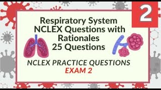 Respiratory Questions and Answers 25 Respiratory System Nursing Exam Questions Test 2
