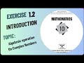 10th Class Math Exercise 1.2 || Chapter 1|| Introduction of Algebraic Operations|| New  Book 2026