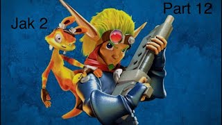 Jak 2 (part 12)