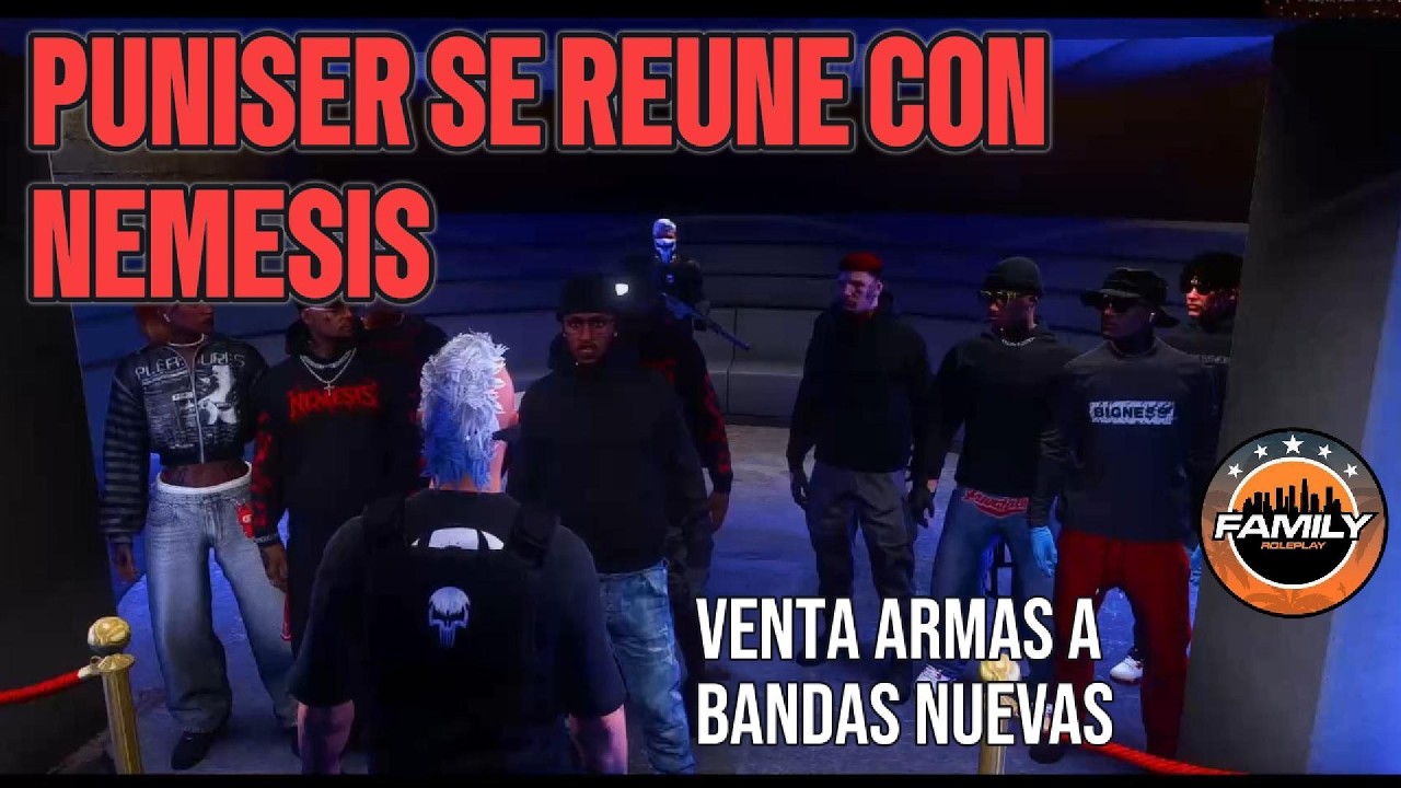 Puniser se reune con la Nemesis | Venta de armas a bandas nuevas | Family RP 2.0