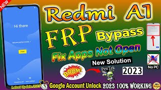 Redmi A1 Frp Bypass | Apps Not Opening Solution | Google Play Service Disable Fail | Without Pc 2023