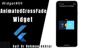 Flutter AnimatedCrossFade Widget Explained with Example | Flutter Widget #9 | Beginner to Pro Series