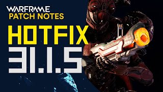 Warframe Hotfix 31.1.5 Patch Notes - Adversary Weapon Refund/Script