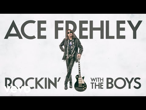 Ace Frehley - Rockin' With The Boys (Official Audio)