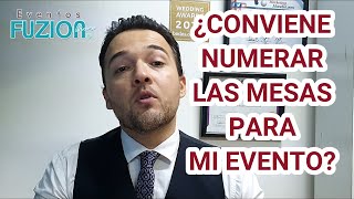 ¿Conviene numerar las mesas para mi evento? 🔹 Bodas y Xv años 🔹