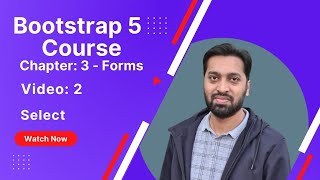 Bootstrap 5 Course - Chapter 3 - Forms Control - Select - Sizing - Multiple - Disabled - Readonly