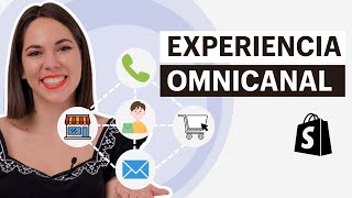 ¿Qué es OMNICANALIDAD?  Implementa una ESTRATEGIA OMNICANAL exitosa