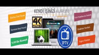 İPTV TEST YAYINI | İPTV BAYİLİK VERİLİR - BAYİMİZ OLUN SİZDE KAZANIN - KENDİ İŞİNİZİN PATRONU OLUN