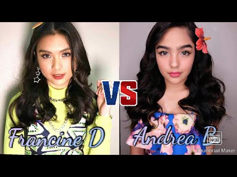 Andrea Brillantes vs. Francine Diaz - YouTube