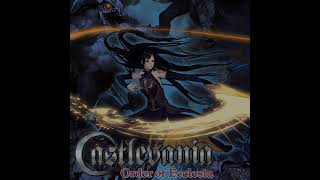 Castlevania: Order of Eccelsia Remastered OST - Chapel Hidden in Smoke