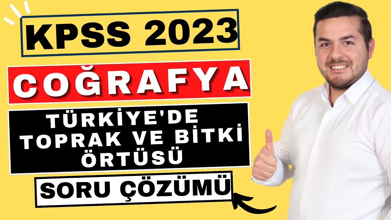Türkiye'de Toprak Ve Bitki Örtüsü - Soru Çözümü / Enes Hoca #kpsscoğrafya #kpss2023 #yks2023