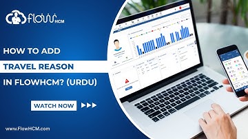How To Add Travel Reason In Travel Management Software | HRMS FlowHCM (Urdu Tutorial)