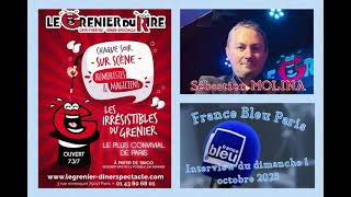 Sébastien Molina En Itw Sur France Bleu Paris Pour Parler Du Grenier Du Rire Dimanche 1 Octobre 2023