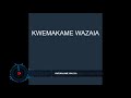 Kwe Makame Wazaiya Mdumange 