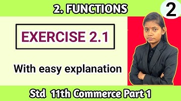 Exercise 2.1 class 11th commerce part 1 | chapter 2 functions all question maharashtra board