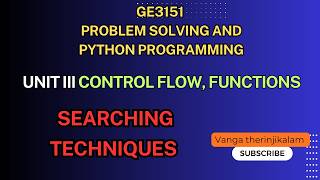 GE3151 PSPP || UNIT III Searching Techniques | Linear Search & Binary Search Explained with Examples