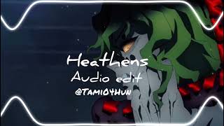 Twenty One Pilots-Heathensaudio Edit