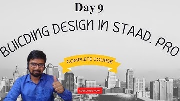 Building Design in  STAAD.Pro Course | Day 9 | Foundation Design