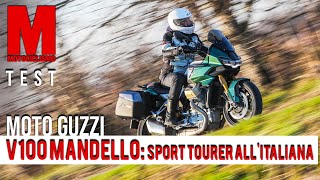 PROVA | Moto Guzzi V100 Mandello: Sport Tourer allitaliana
