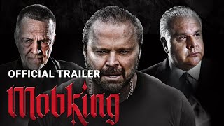 MOBKING - Official Trailer - Starring Ciro Dapagio, James Russo, Anthony Caliendo