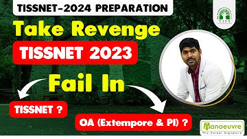 TISSNET 2024 - Take Revenge TISSNET 2023 | Fail In TISSNET | OA (Extempore & PI) | Watch Now