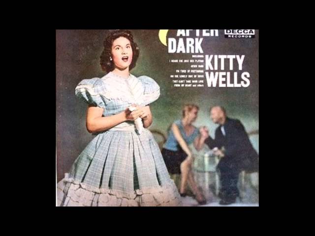 Kitty Wells - Things that might have been