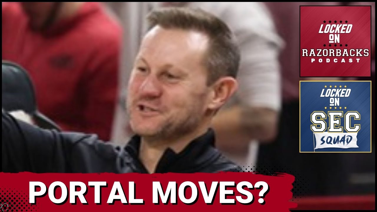 SEC SQUAD - Transfer Portal Season ROLLS ON for Arkansas Razorbacks