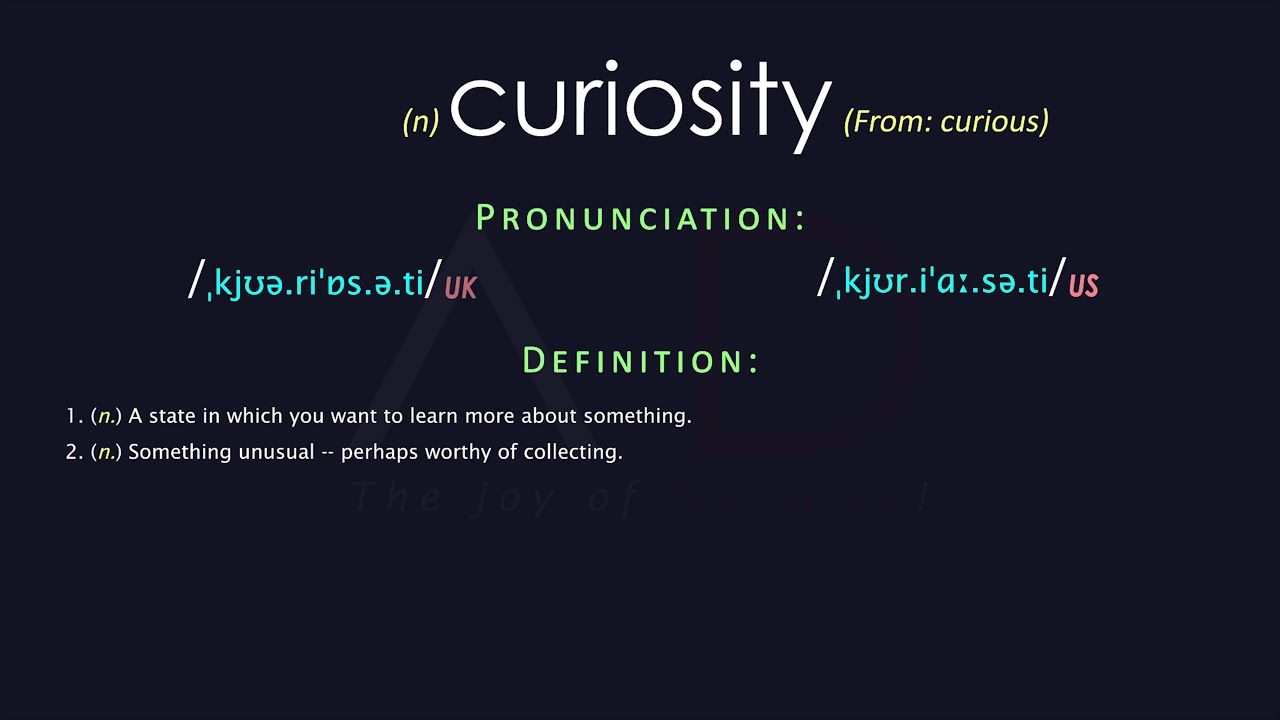 curiosity 意味