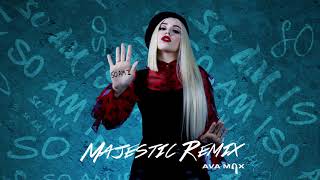 Ava Max - So Am I (Majestic Remix) [Official Audio]