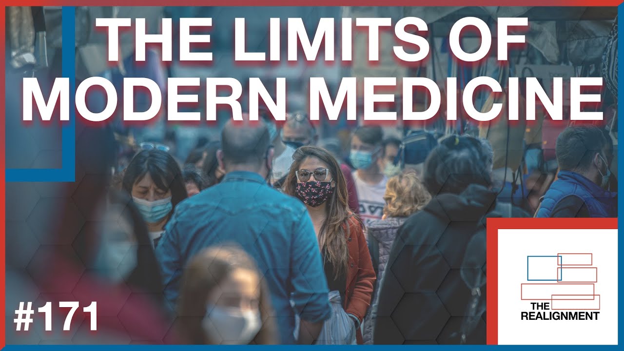 The Limits of Modern Medicine in a Post-COVID World