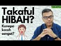 Takaful HIBAH? [Takaful] Kenapa kecoh sangat?