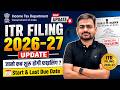 ITR Filing Online 2026-27 | Income Tax Return Filing 2025-26 | ITR Filing Start &amp; Last Date