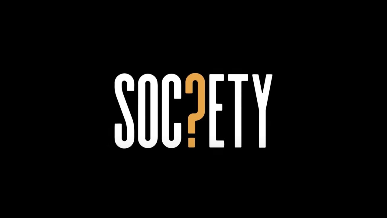 Society - A Short Film