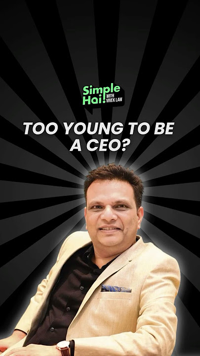 Too Young to Be CEO? Why My Seniors Walked Out | Nitin Jain’s Honest Leadership Story